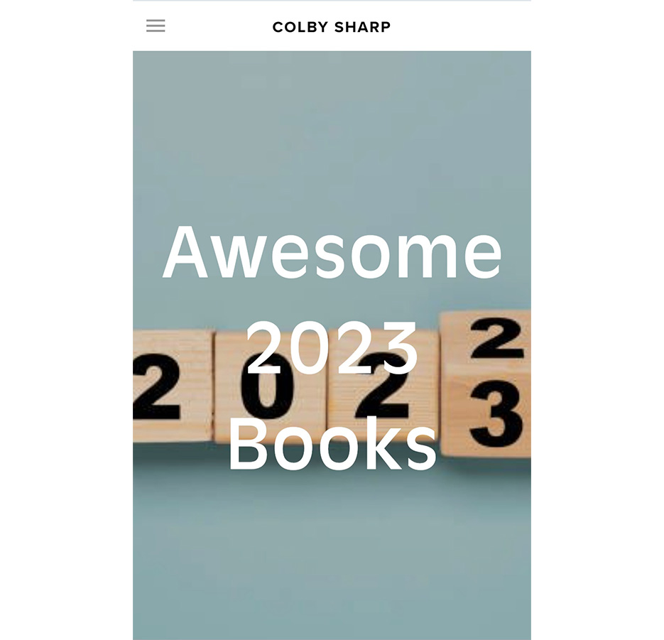 Colby Sharp's Awesome 2023 Books!